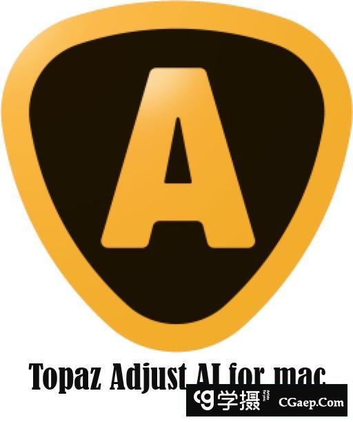 Topaz Adjust AI for mac V1.0.5人工智能HDR渲染滤镜插件 支持CC2019