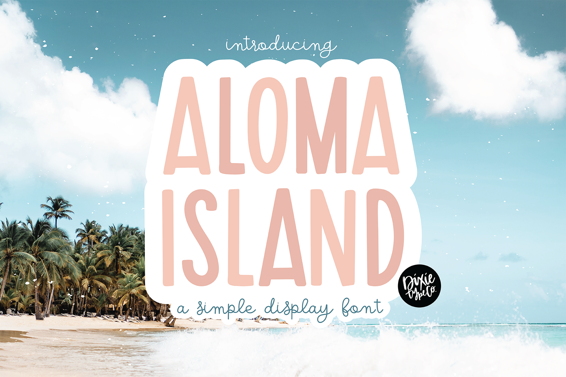无衬线字体- Aloma Island 字体