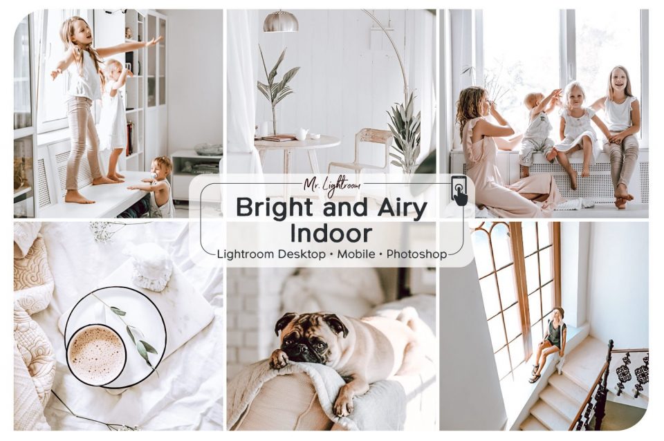 明亮通风的室内 Lightroom预设手机版移动预设、Photoshop ACR 滤镜Bright and Airy Indoor Presets