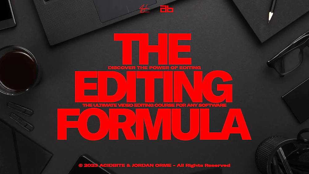Acidbite – The Editing Formula by Jordan Orme