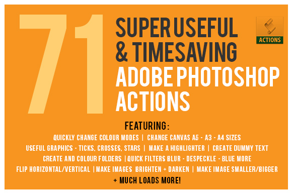71 个超级有用且省时的 Adobe Photoshop 动作