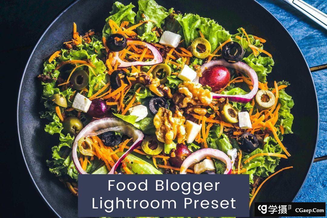 INS美食博主美食摄影后期Lightroom预设 Food Blogger Lightroom Preset