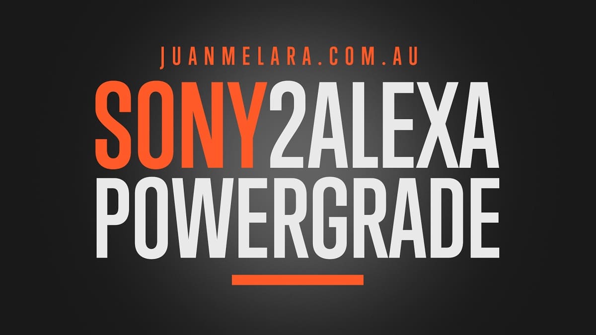 Juan Melara – Sony2Alexa PowerGrade and LUT Bundle插图1