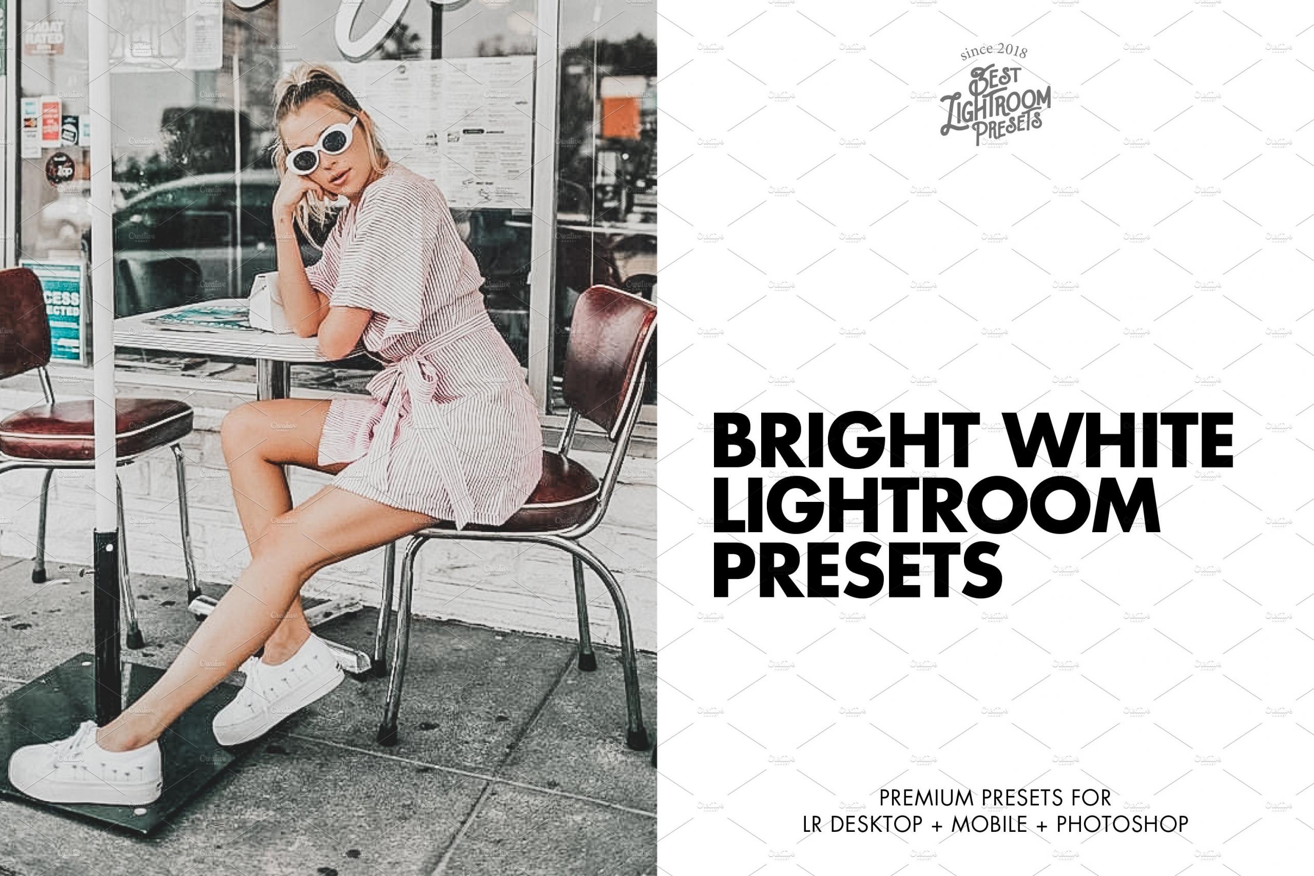 Lightroom 预设亮白色 lightroom预设移动 lightroom预设免费 预设下载 Lightroom cc