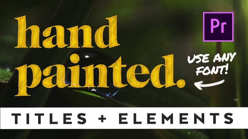 Smashworkshop – Hand Painted Titles & Elements Pack for Premiere Pro