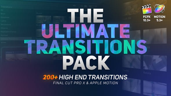 Videohive 26158295 The Ultimate Transitions Pack – Final Cut Pro X & Apple Motion