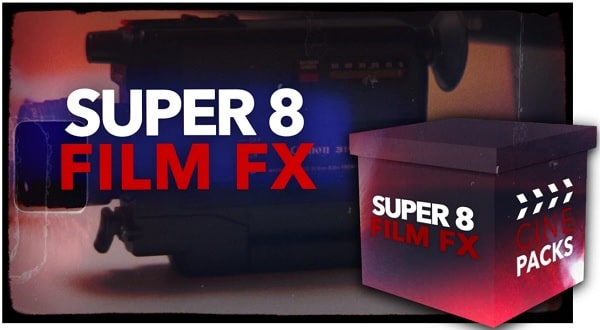 859c1cd8cb2755165661ef255ddfc064-1 CinePacks – Super 8 Film FX