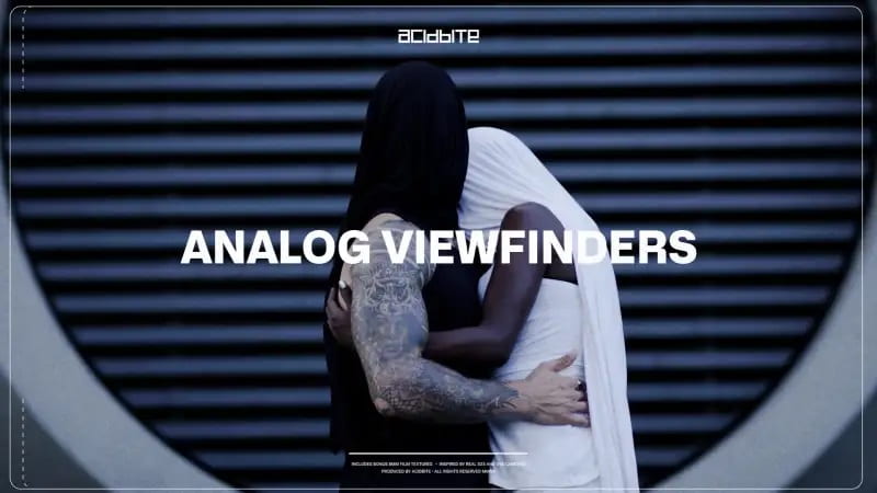 AcidBite – Analog Viewfinders