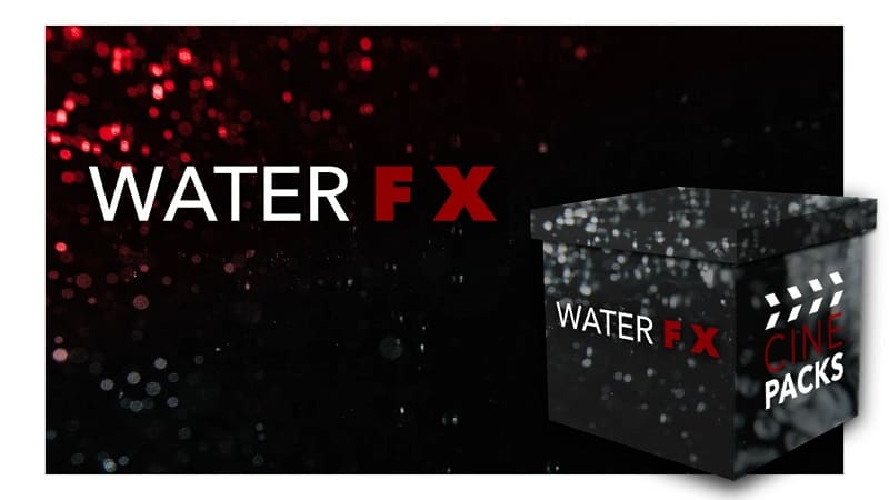 Cinepacks Water FX