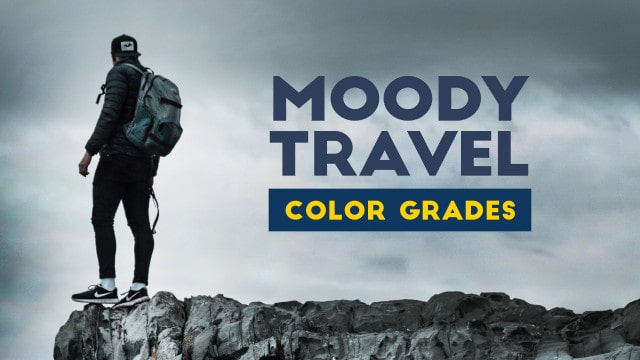 Moody Travel Color Grades