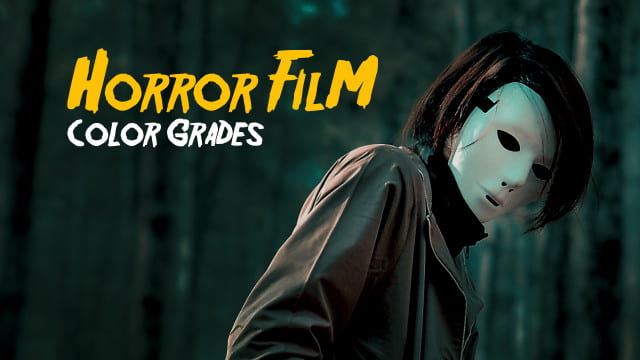 Horror Film Color Grades