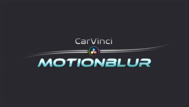 CarVinci 达芬奇运动模糊特效插件 实现电影级平滑镜头与动态效果 Ultra MotionBlur Plugin v2.0 for DaVinci Resolve